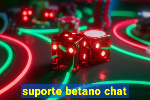 suporte betano chat